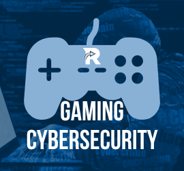 Gaming Cyber Security| Responsive Technology Partners